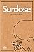 Surdose (French Edition)