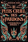 Le plus cruel des...