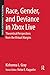 Race, Gender, and Deviance in Xbox Live by Kishonna L. Gray
