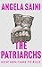 The Patriarchs: How Men Cam...