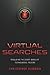 Virtual Searches: Regulating the Covert World of Technological Policing