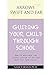 Guiding Your Child Through ...