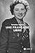 Une Française libre: Journal 1939-1945 (French Edition)