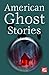 American Ghost Stories