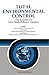 Total Environmental Control: The Economics of Cross-Media Pollution Transfers