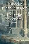 Le Jardin de cend...