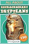 All About: Extraordinary Egyptians (All About... Book 1) All About: Extraordinary Egyptians (All About... Book 1)