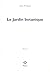 Le Jardin botanique (Fiction) (French Edition)