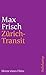 Zürich-Transit: Skizze eines Films (suhrkamp taschenbuch) (German Edition)