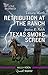 Retribution at the Ranch/Texas Smoke Screen