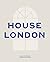 House London
