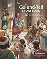 The Go-and-Tell Storybook by Laura Richie