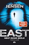 EAST. Welt ohne S...