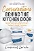 Conversations Behind the Kitchen Door by Emmanuel Laroche Conversations Behind the Kitchen Door by Emmanuel Laroche