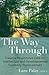 The Way Through: Trauma Responsive Care for Intellectual and Developmental Disability Professionals