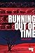 Running Out of Time