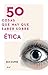 50 cosas que hay que saber sobre Ética (Spanish Edition)