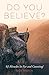 Do You Believe? by Rich Mason