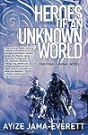Heroes of an Unkn...