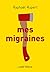 Mes migraines (French Edition)