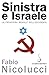 Sinistra e Israele: La fron...