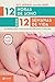 12 horas de sono com 12 semanas de vida: Um método prático e natural para seu bebê dormir a noite toda (Vida em família) (Portuguese Edition)