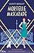Mortelle mascarade (Les aventures de Lady Eleanor Swift #2)