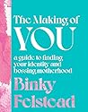 The Making of You...