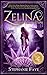 Zelina: The Third Glyph (A YA Contemporary Fantasy Novel) (Zelina Trilogy Book 3)