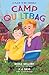 Camp QUILTBAG by Nicole Melleby Camp QUILTBAG by Nicole Melleby