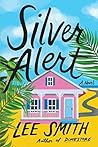 Silver Alert: A N...