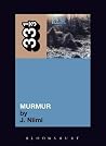 R.E.M.'s Murmur