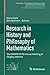 Research in History and Philosophy of Mathematics: The CSHPM 2016 Annual Meeting in Calgary, Alberta (Proceedings of the Canadian Society for History and ... et de philosophie des mathématiques)