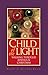 Child of the Light: Walking Through Advent and Christmas