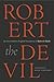 Robert the Devil: The First Modern English Translation of Robert le Diable, an Anonymous French Romance of the Thirteenth Century
