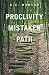 Proclivity Mistaken Path