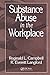 Substance Abuse in the Work...