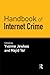 Handbook of Internet Crime