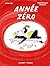 Année Zéro (French Edition)