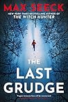 The Last Grudge: ...