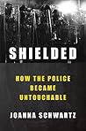Shielded: How the...