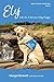 Ely, Life As A Service Dog Puppy by Margot Bennett