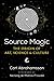 Source Magic: The Origin of Art, Science, and Culture