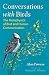 Conversations with Birds: The Metaphysics of Bird and Human Communication