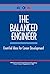 The Balanced Engineer: Essential Ideas for Career Development