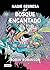 Nadie regresa del Bosque Encantado (Infantil y Juvenil) (Spanish Edition)
