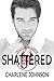 Shattered (The Circle of the Red Scorpion Book 1)