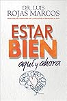 Estar bien: Aquí ...