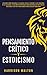 Pensamiento Crítico y Estoicismo by Harrison Walton