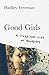 Good Girls: A Story and Study of Anorexia